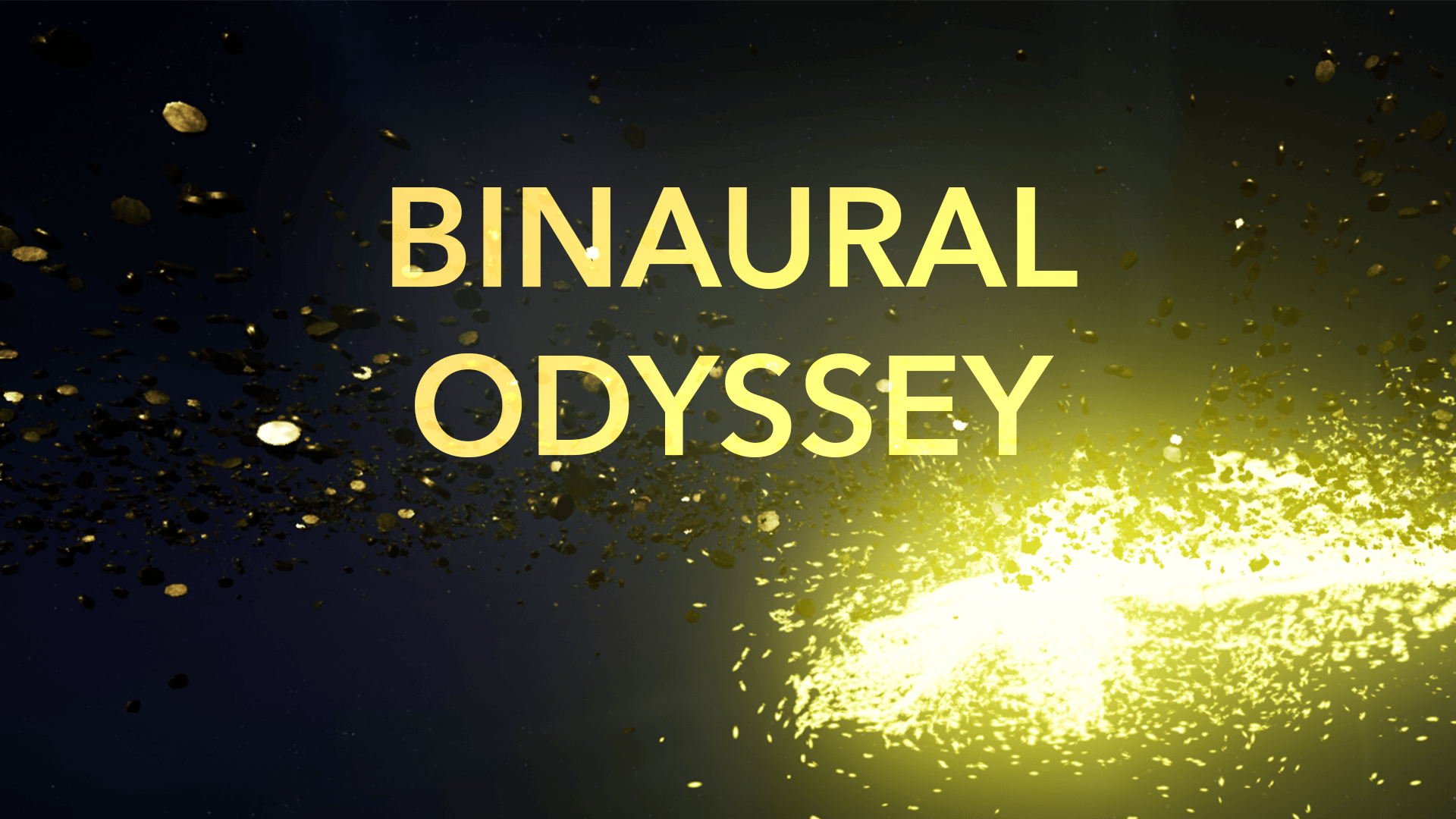 Binaural Odyssey